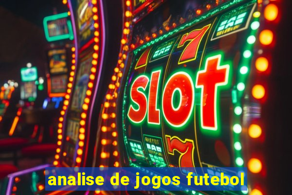 analise de jogos futebol